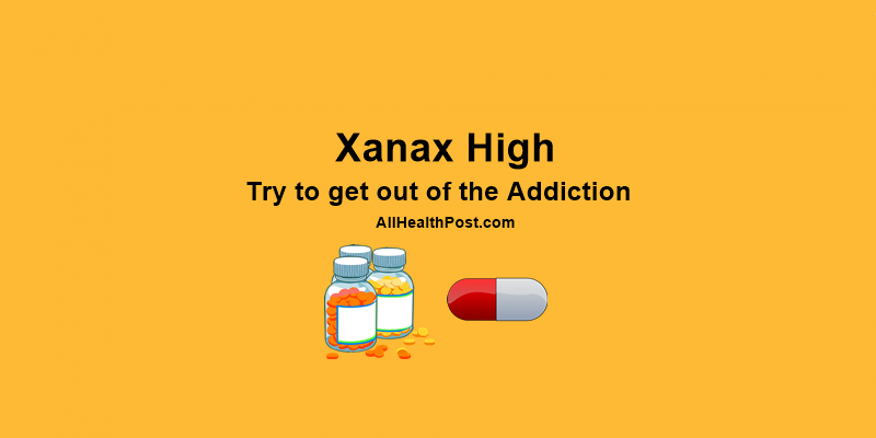 Xanax High