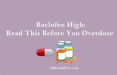Baclofen High – Read This Before You Overdose